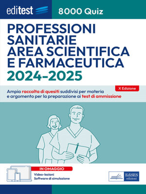 cover image of EBOOK- Editest 8000 Quiz Professioni sanitarie Area scientifica e farmaceutica